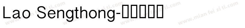 Lao Sengthong字体转换